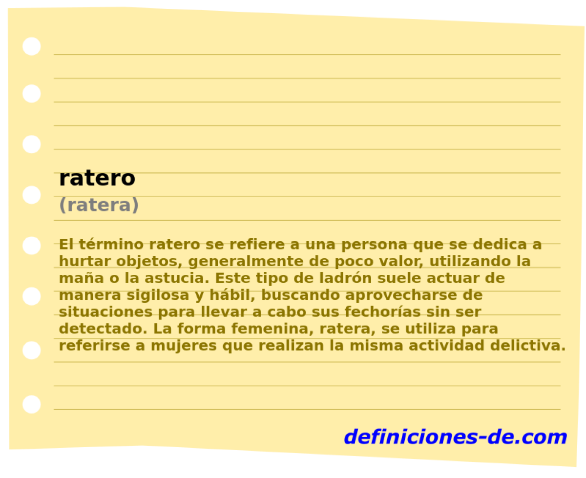 ratero (ratera)