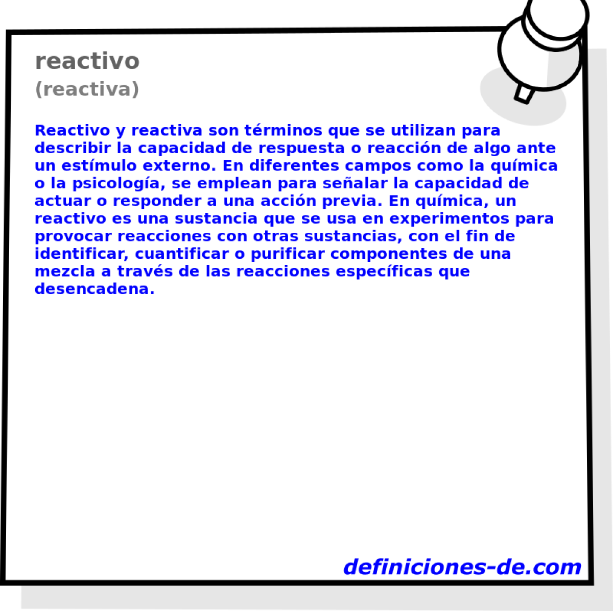 reactivo (reactiva)