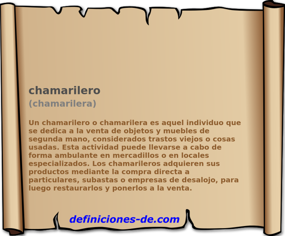 chamarilero (chamarilera)