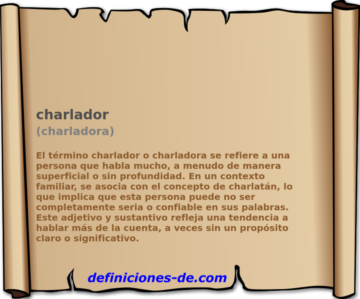 charlador (charladora)