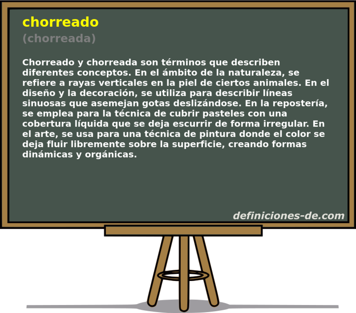 chorreado (chorreada)