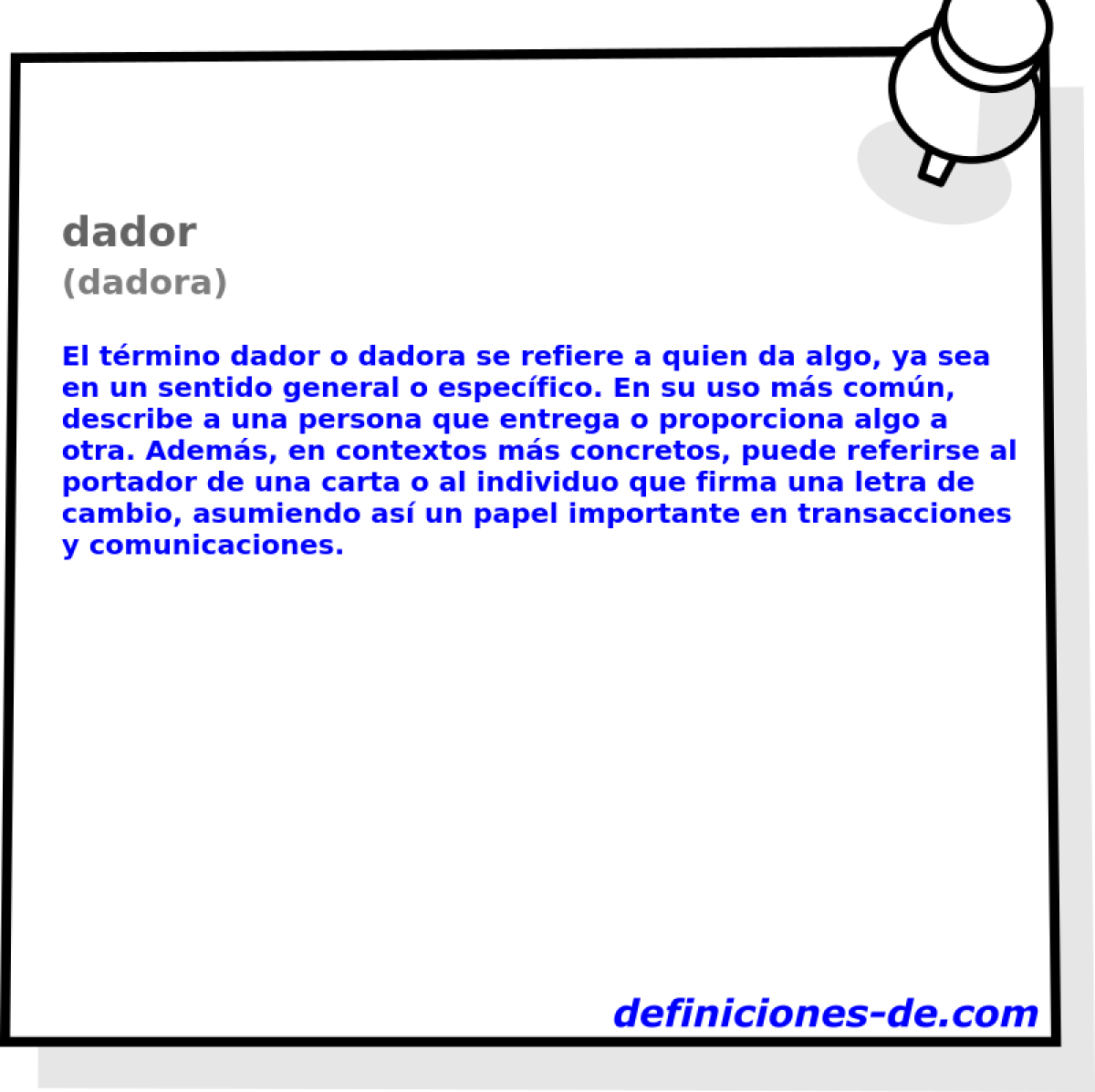 dador (dadora)