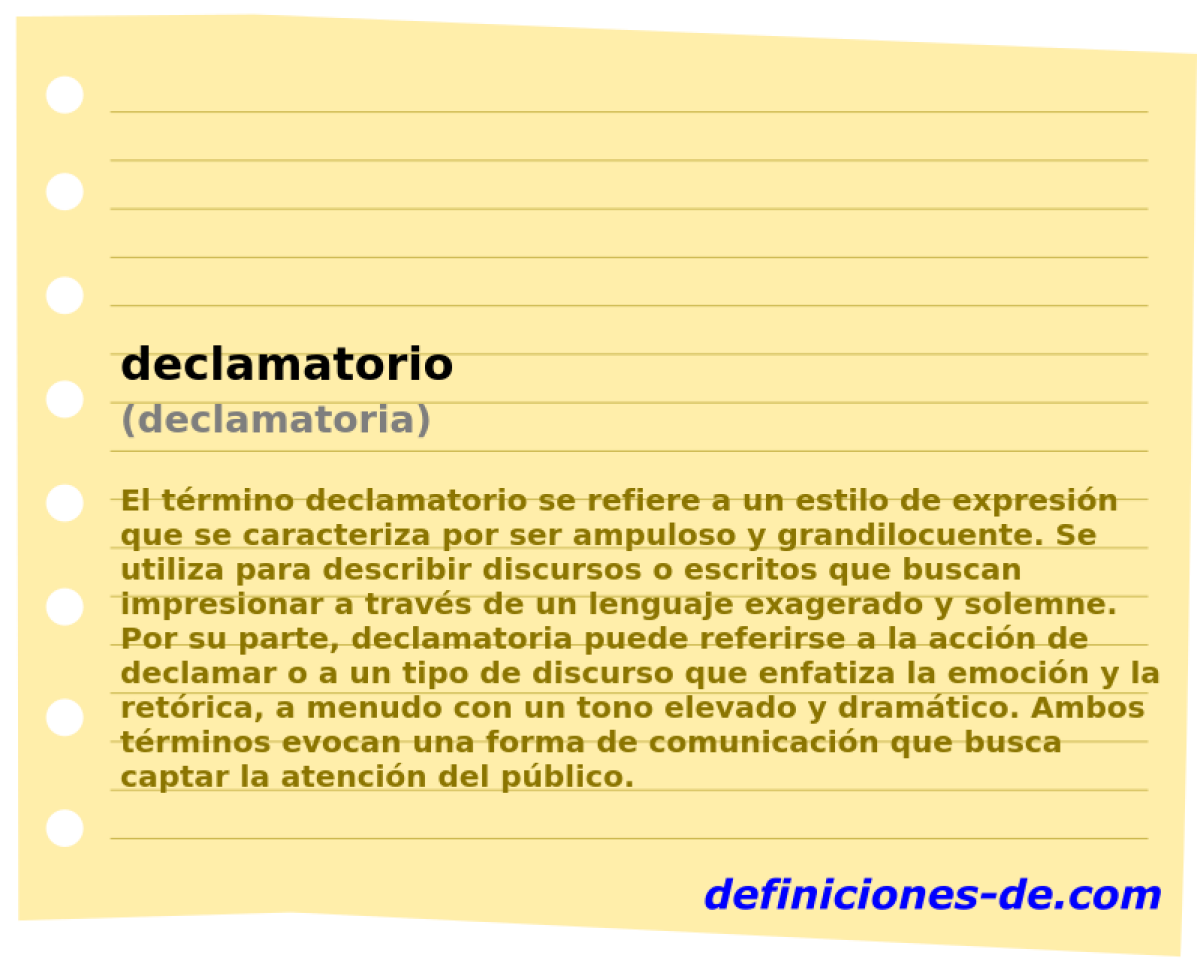 declamatorio (declamatoria)