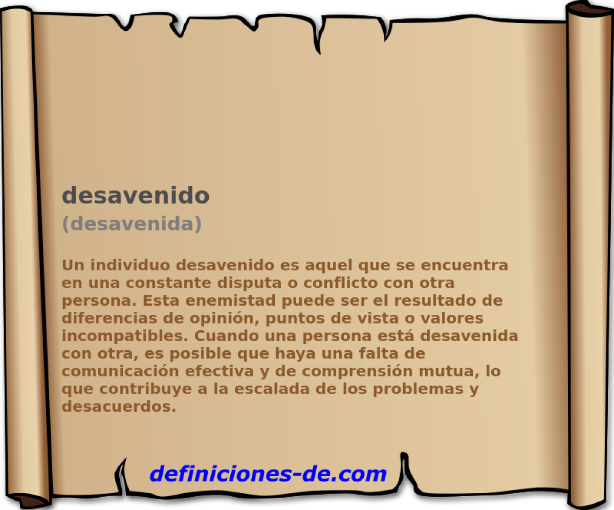 desavenido (desavenida)