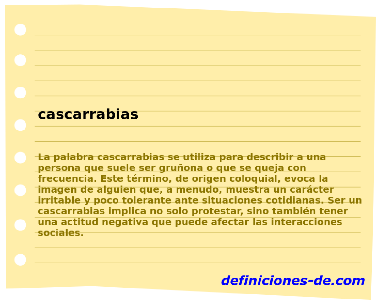 cascarrabias 