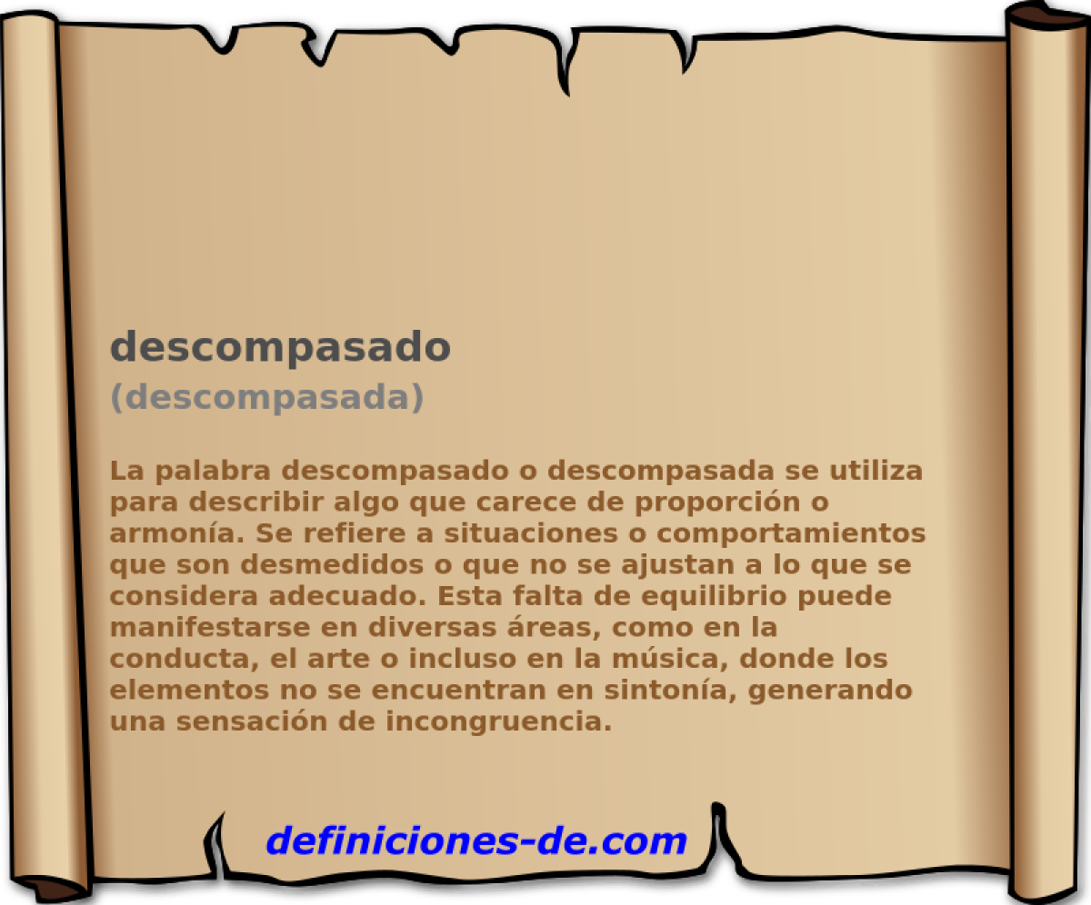 descompasado (descompasada)