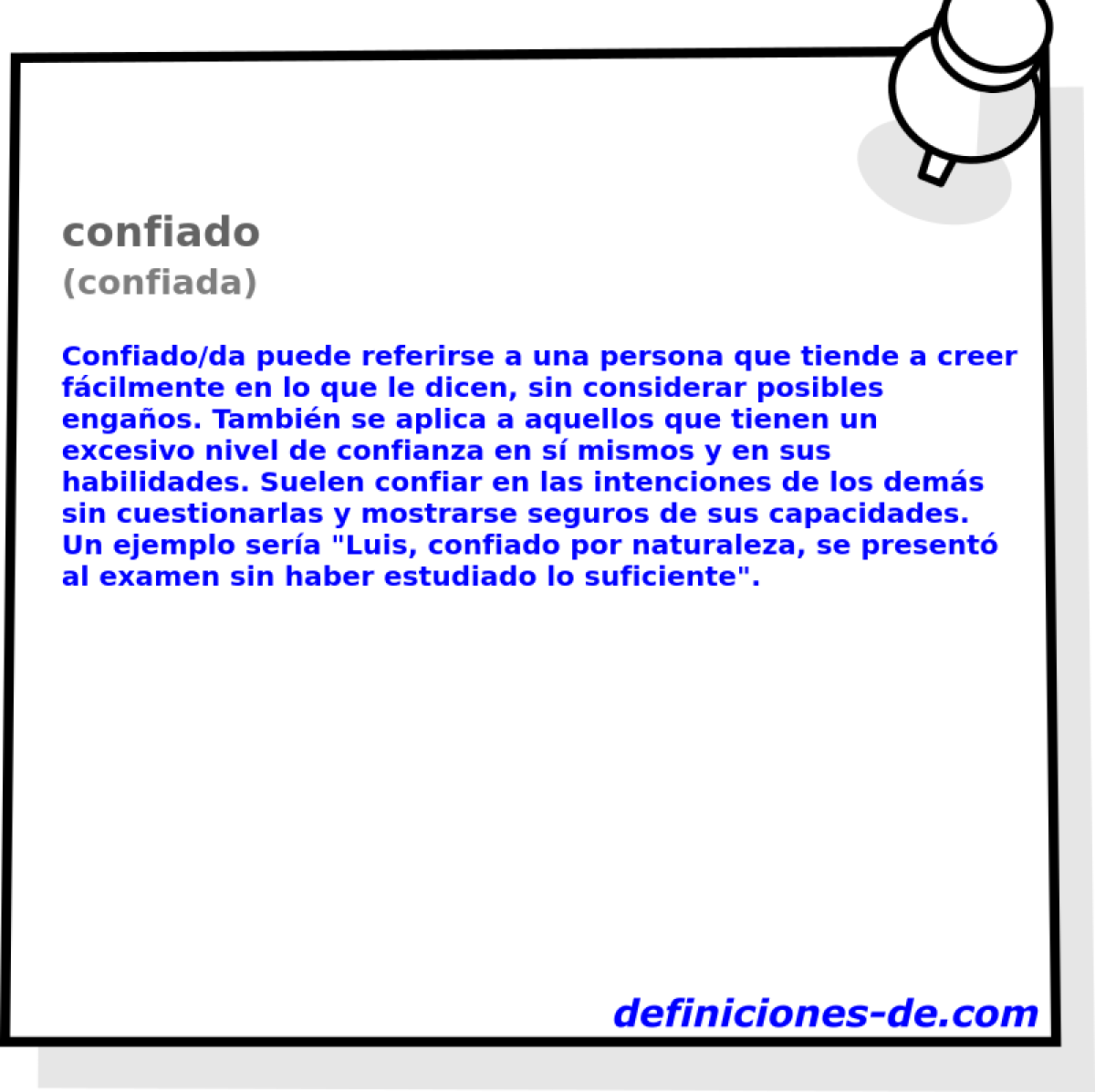 confiado (confiada)