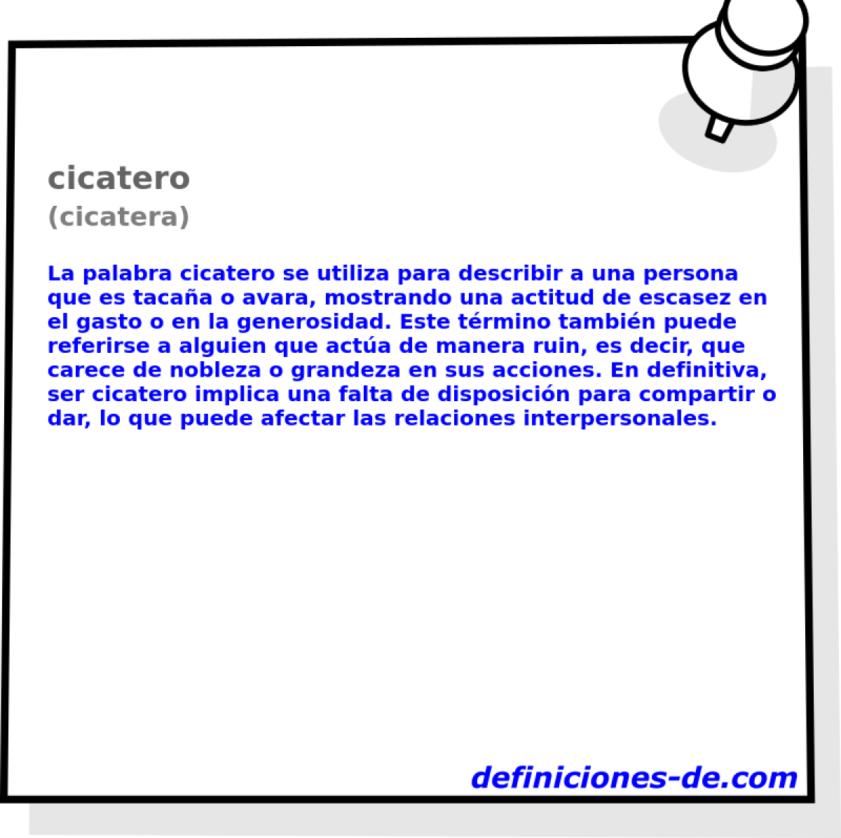 cicatero (cicatera)