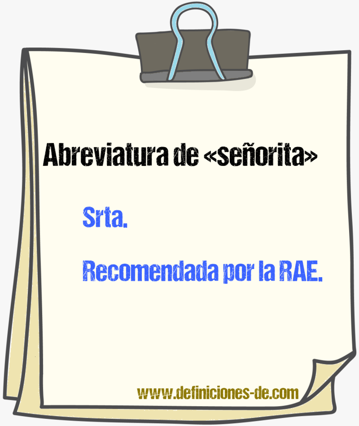 Abreviatura de «señorita»