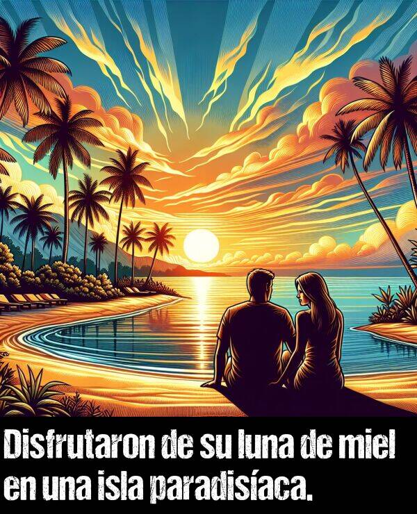 luna: Disfrutaron de su luna de miel en una isla paradisaca.