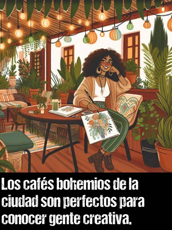 cafs: Los cafs bohemios de la ciudad son perfectos para conocer gente creativa.