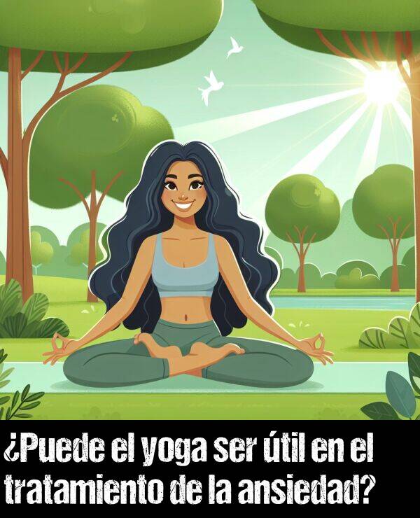 ansiedad: Puede el yoga ser til en el tratamiento de la ansiedad?