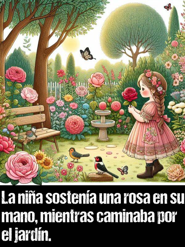 rosa: La nia sostena una rosa en su mano, mientras caminaba por el jardn.