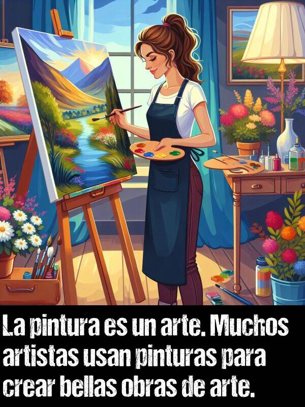 obras: La pintura es un arte. Muchos artistas usan pinturas para crear bellas obras de arte.