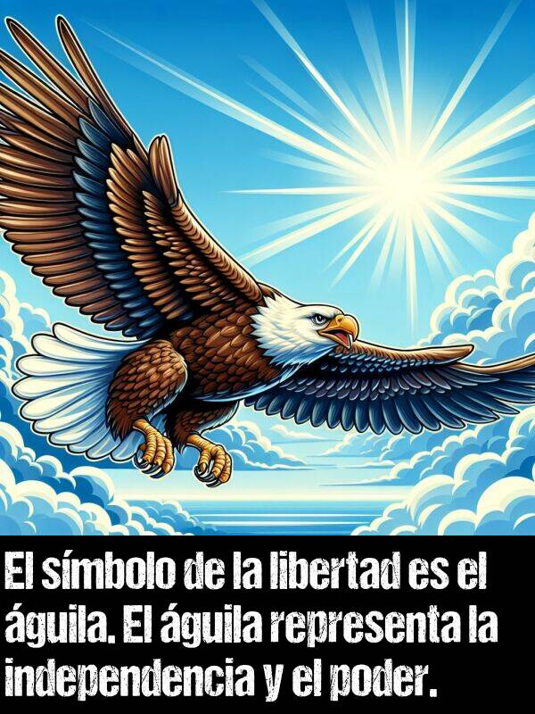 smbolo: El smbolo de la libertad es el guila. El guila representa la independencia y el poder.