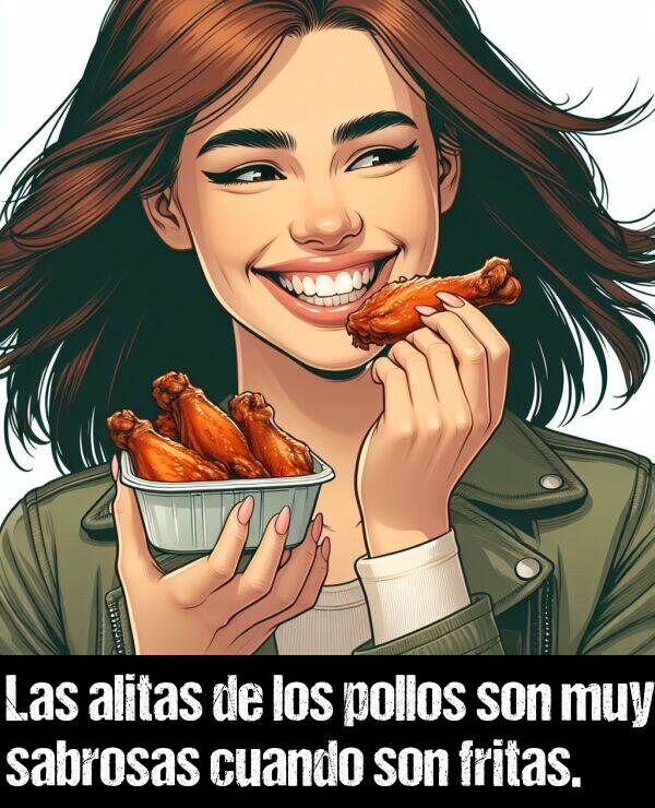 pollos: Las alitas de los pollos son muy sabrosas cuando son fritas.