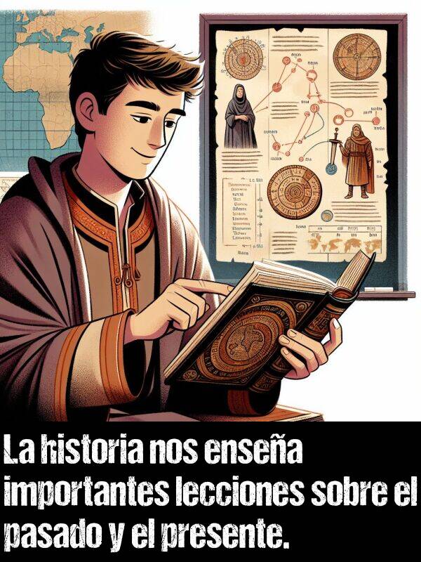 ensea: La historia nos ensea importantes lecciones sobre el pasado y el presente.
