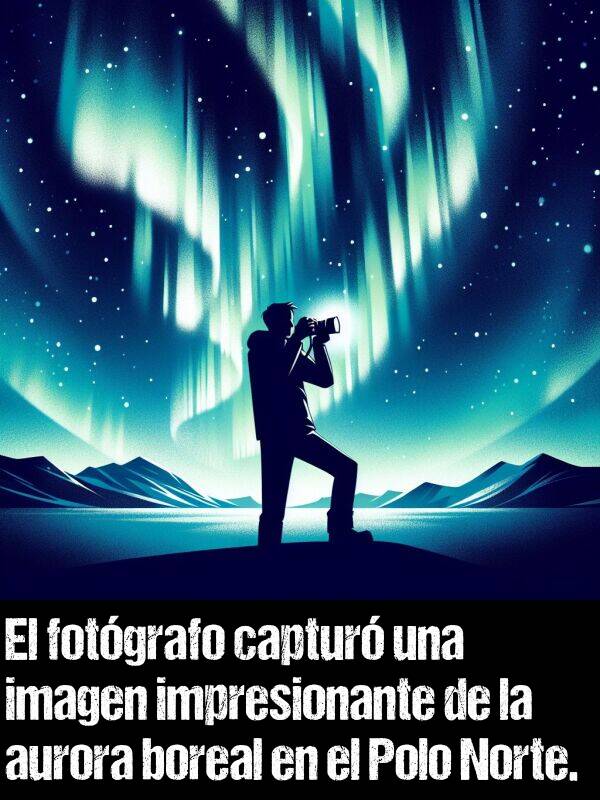 fotgrafo: El fotgrafo captur una imagen impresionante de la aurora boreal en el Polo Norte.