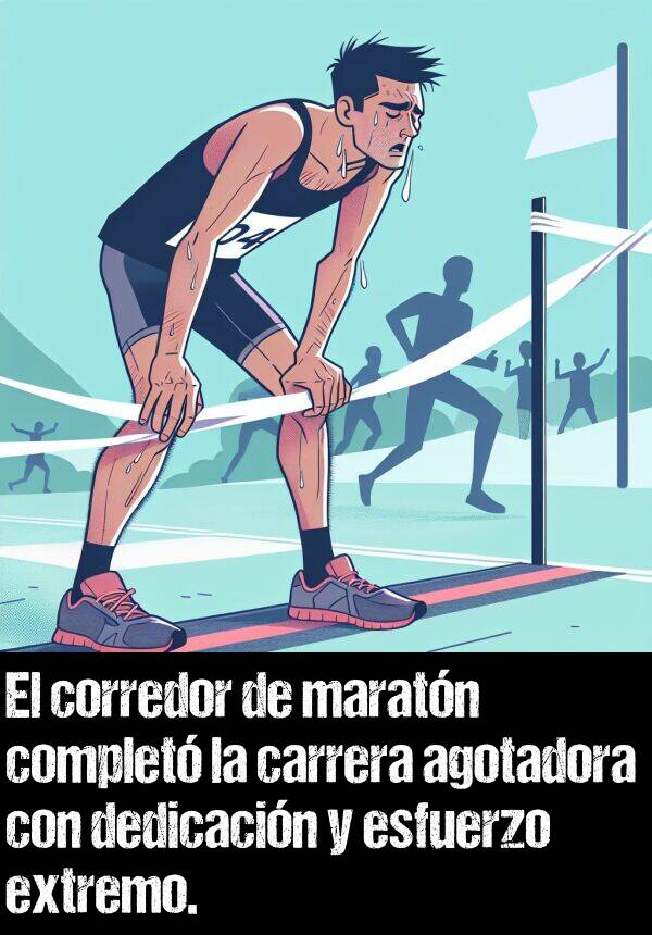 agotadora: El corredor de maratn complet la carrera agotadora con dedicacin y esfuerzo extremo.
