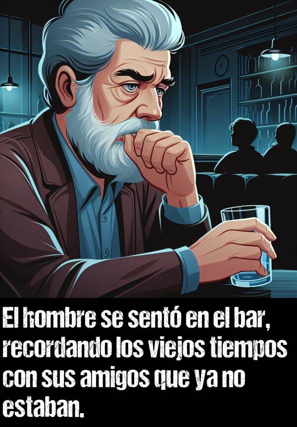 recordando: El hombre se sent en el bar, recordando los viejos tiempos con sus amigos que ya no estaban.
