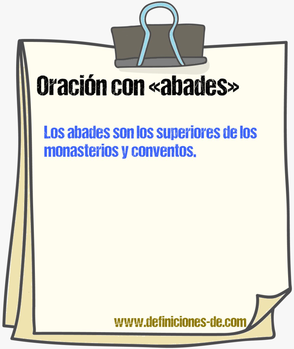 Ejemplos de oraciones con abades