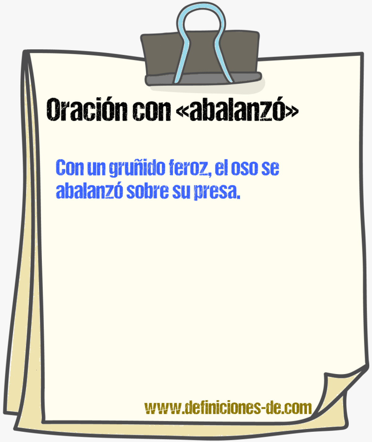 Ejemplos de oraciones con abalanz