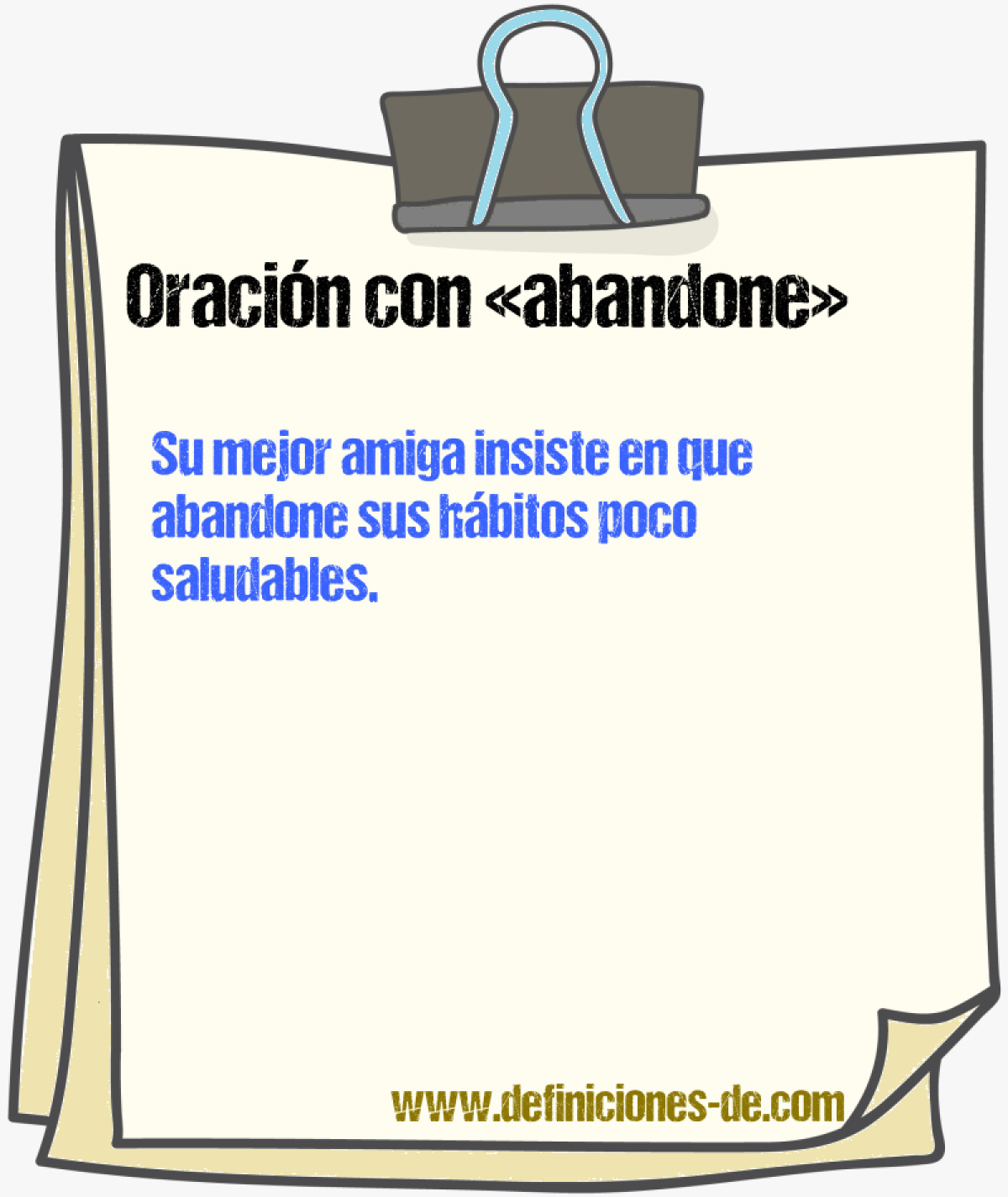 Ejemplos de oraciones con abandone