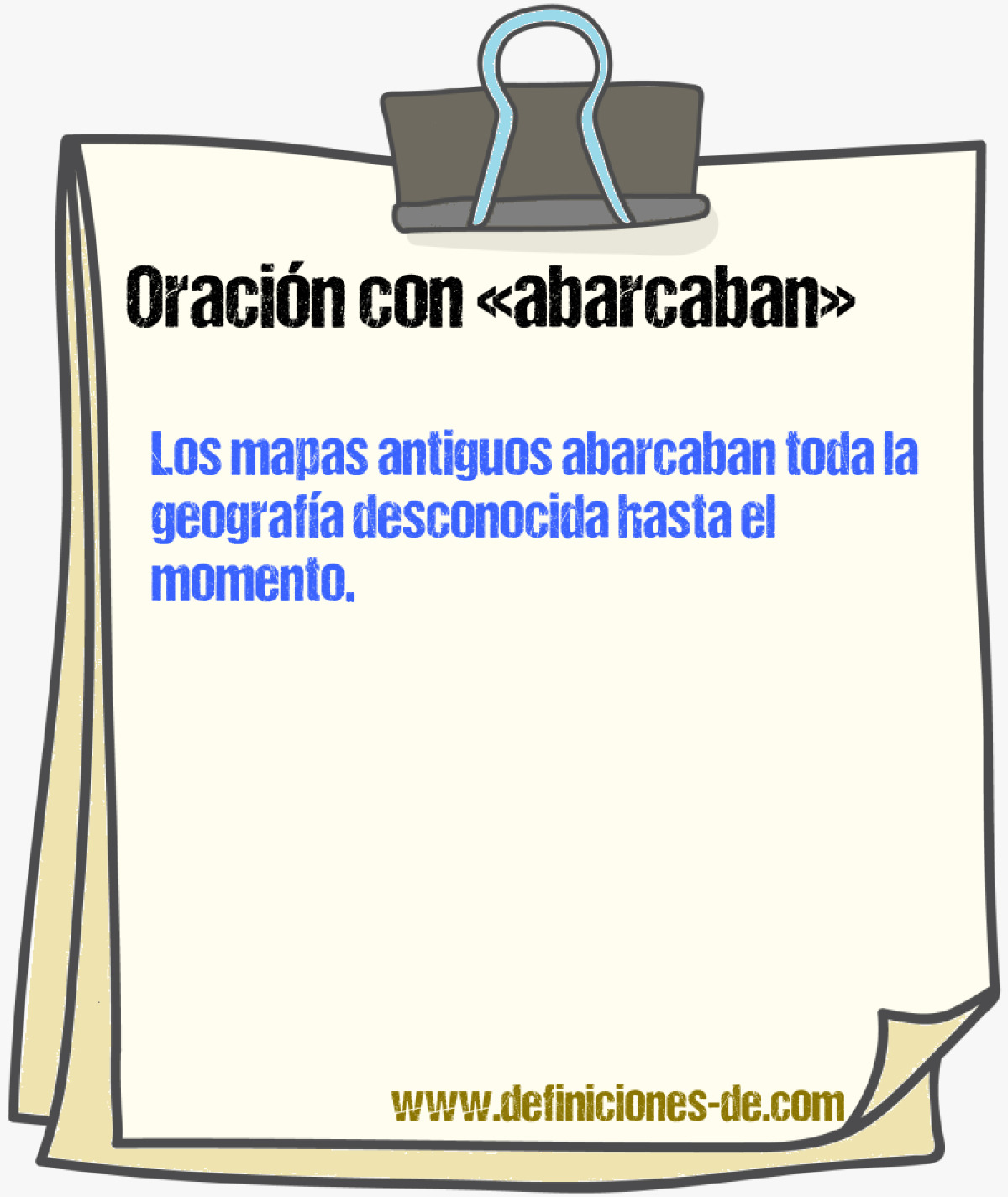 Ejemplos de oraciones con abarcaban