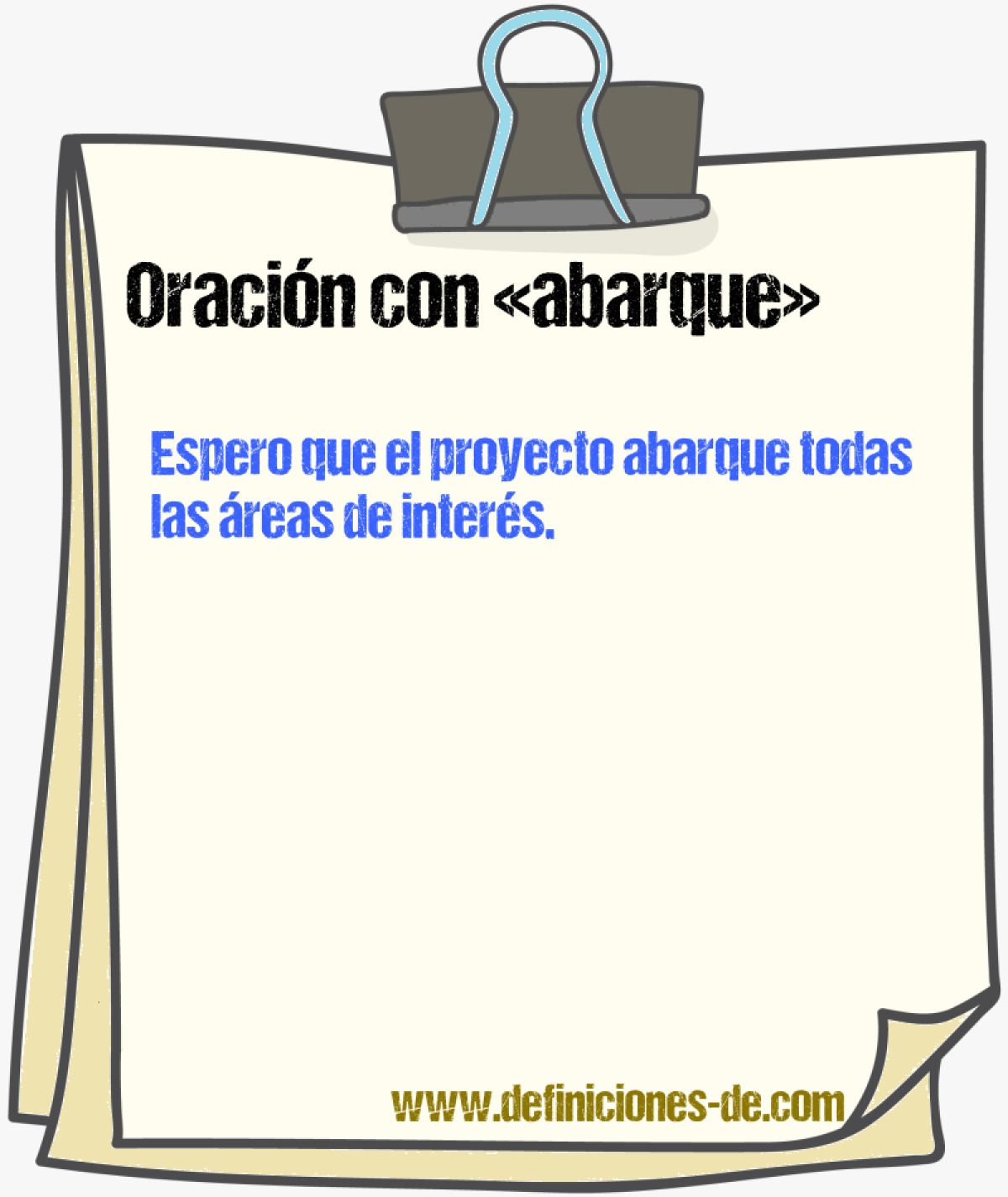 Ejemplos de oraciones con abarque