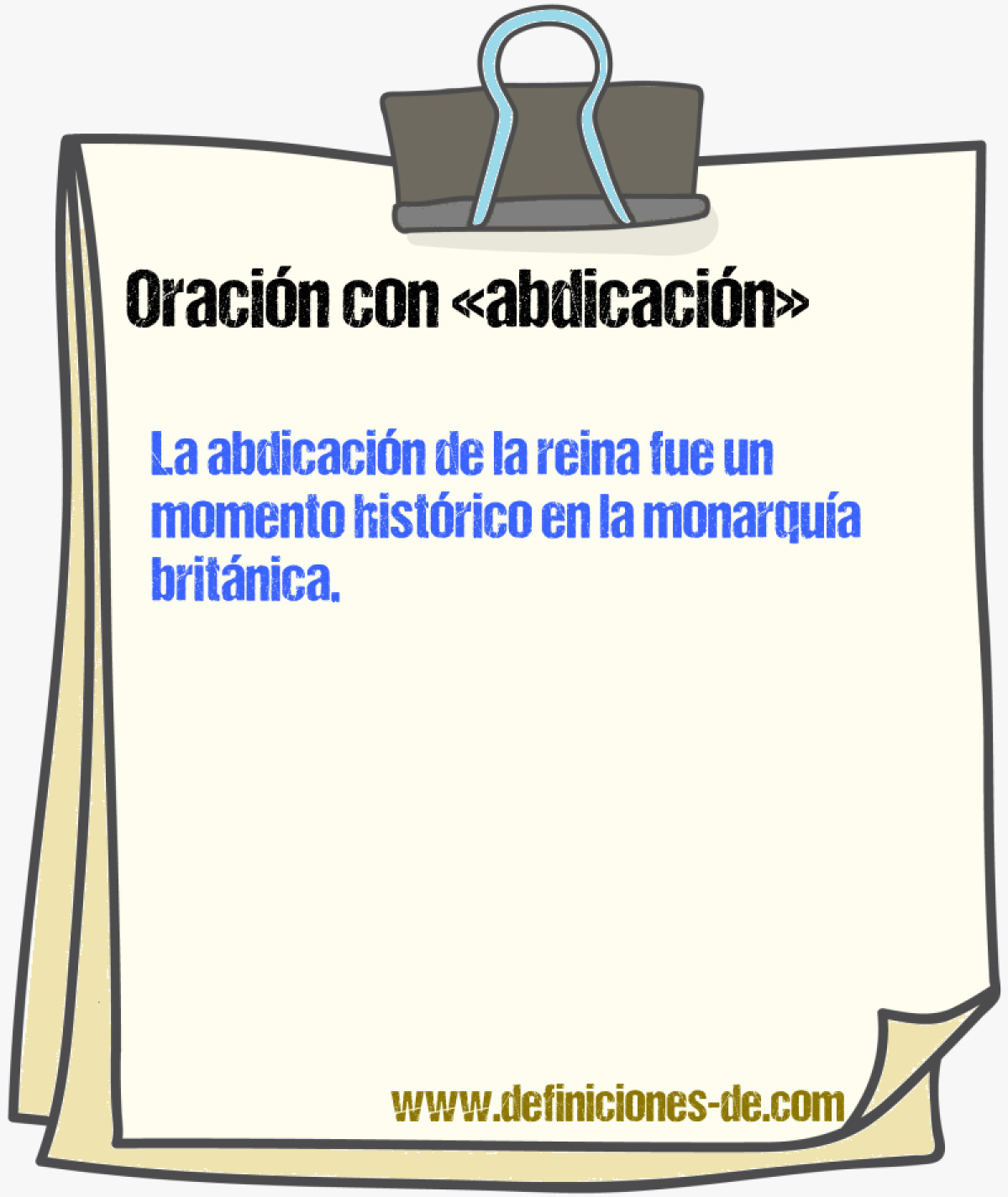 Ejemplos de oraciones con abdicacin