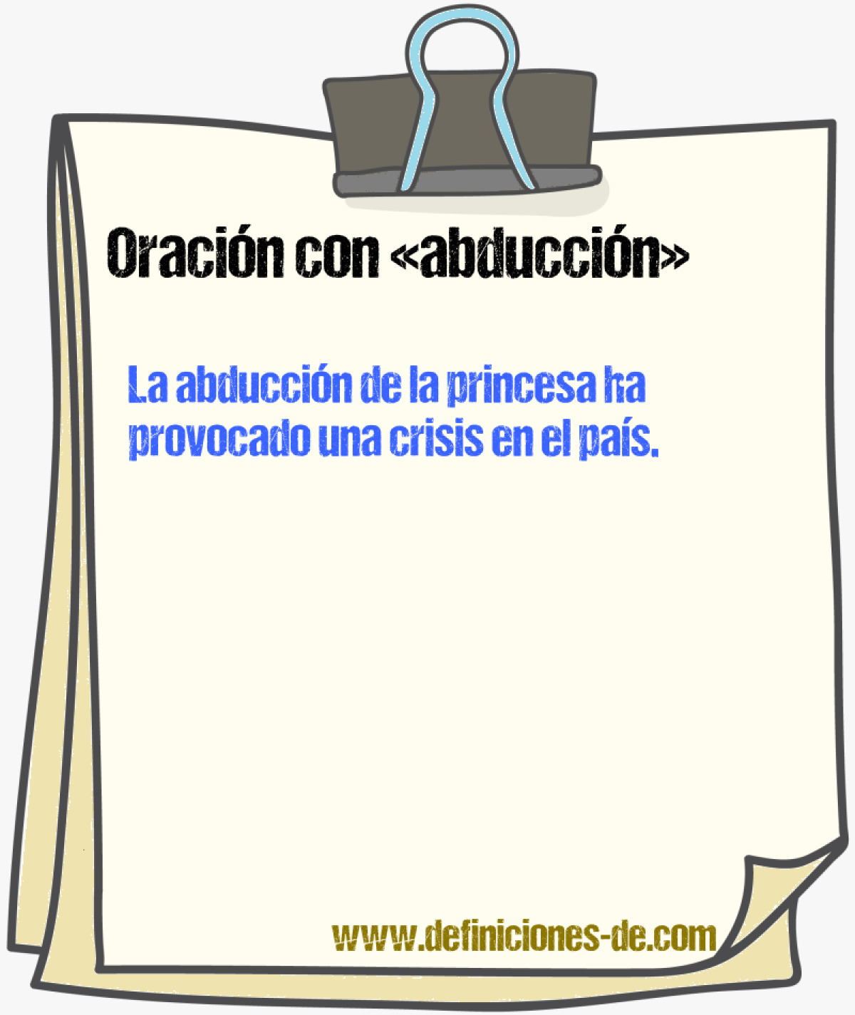 Ejemplos de oraciones con abduccin