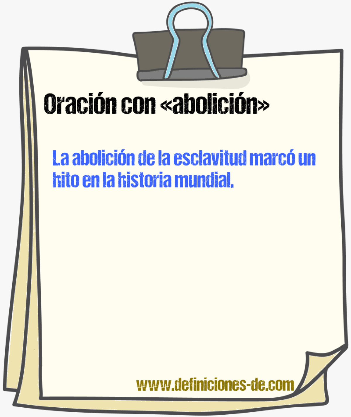 Ejemplos de oraciones con abolicin