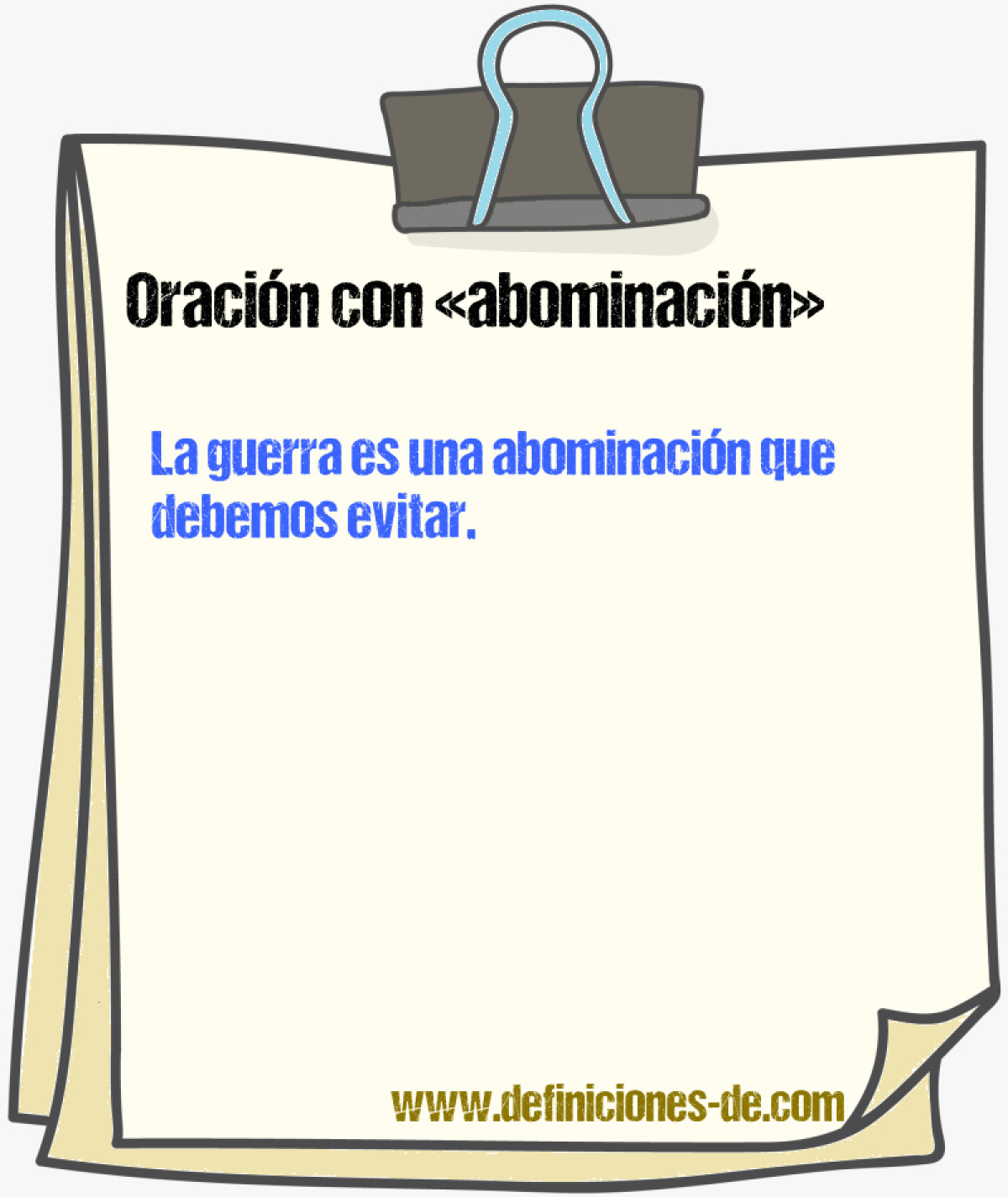 Ejemplos de oraciones con abominacin