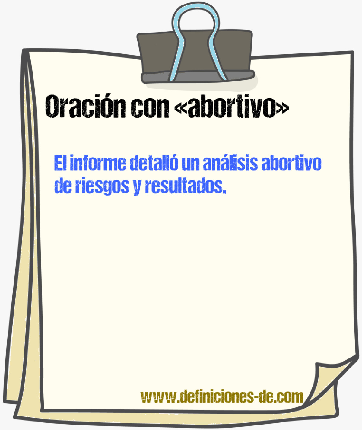 Ejemplos de oraciones con abortivo