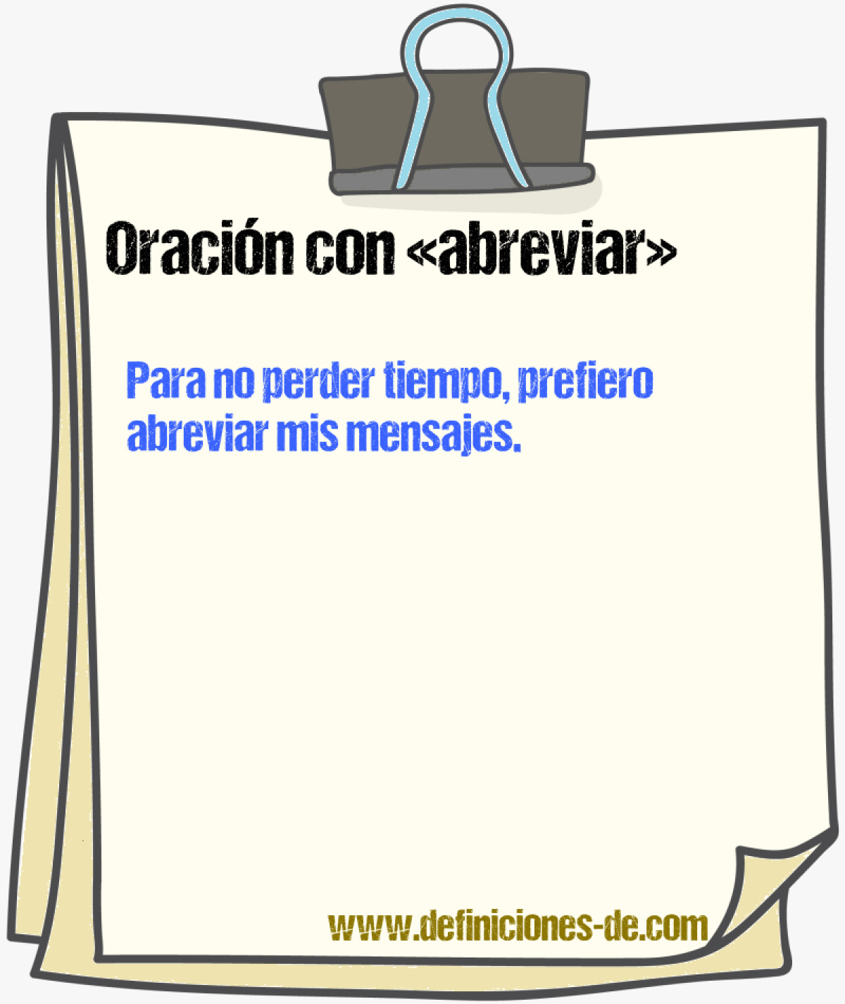 Ejemplos de oraciones con abreviar