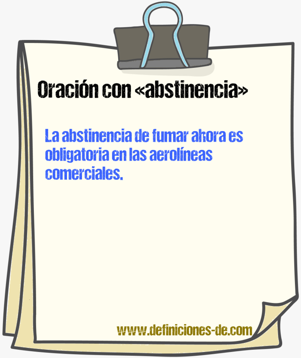 Ejemplos de oraciones con abstinencia