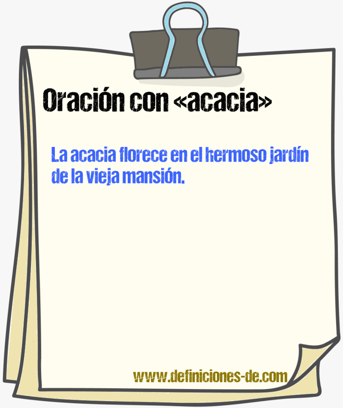 Ejemplos de oraciones con acacia