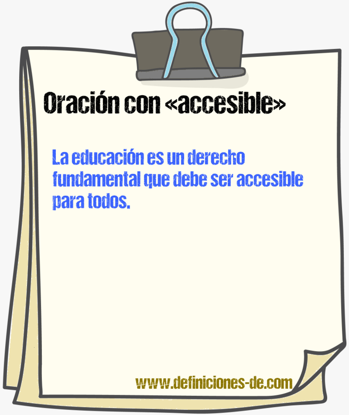 Ejemplos de oraciones con accesible