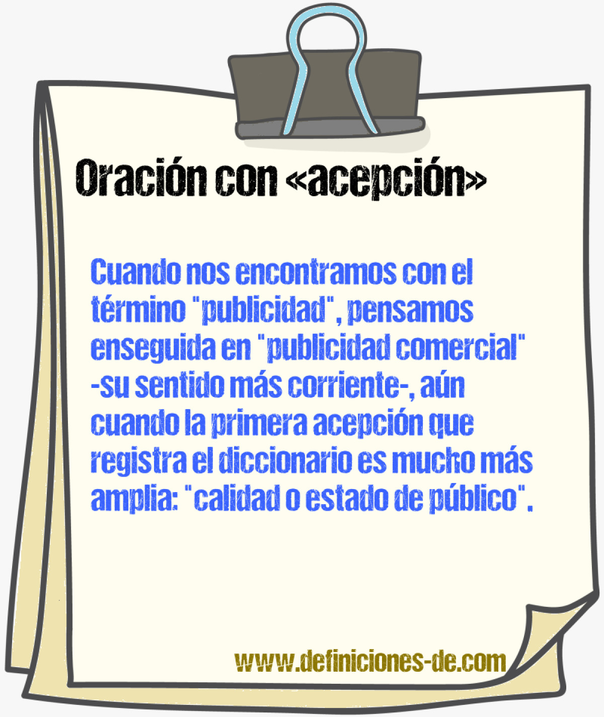 Ejemplos de oraciones con acepcin