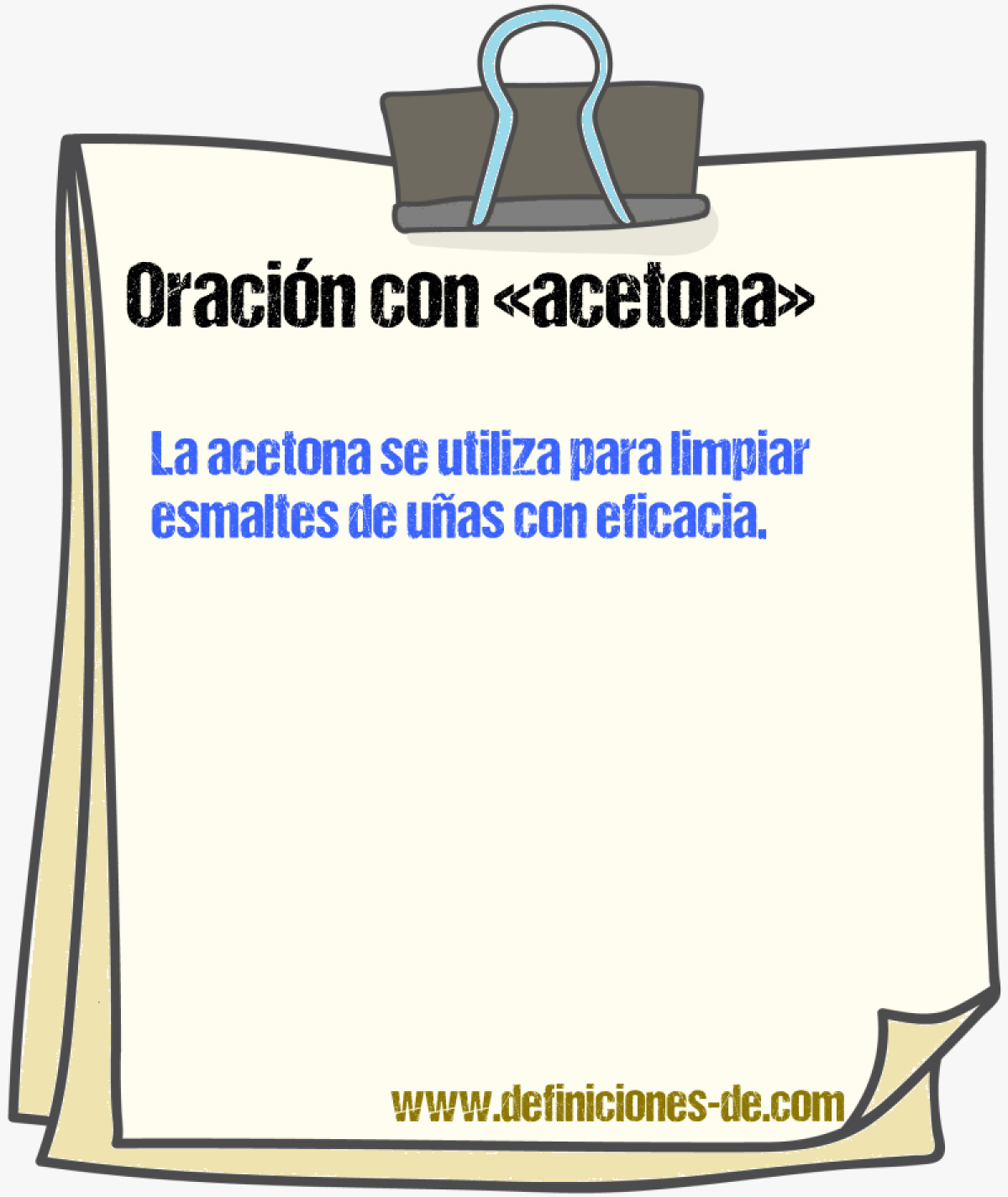 Ejemplos de oraciones con acetona