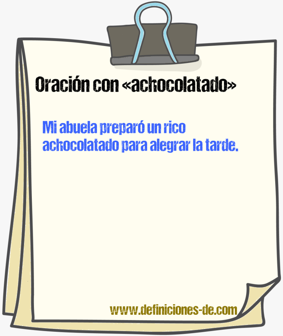 Ejemplos de oraciones con achocolatado