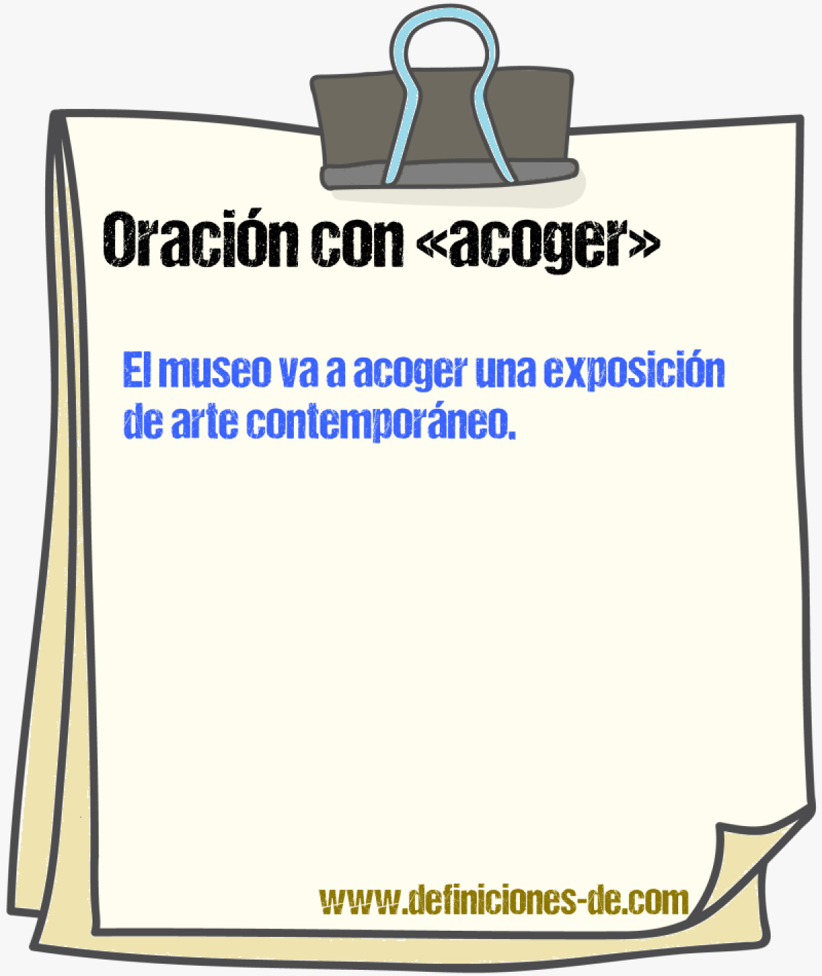 Ejemplos de oraciones con acoger