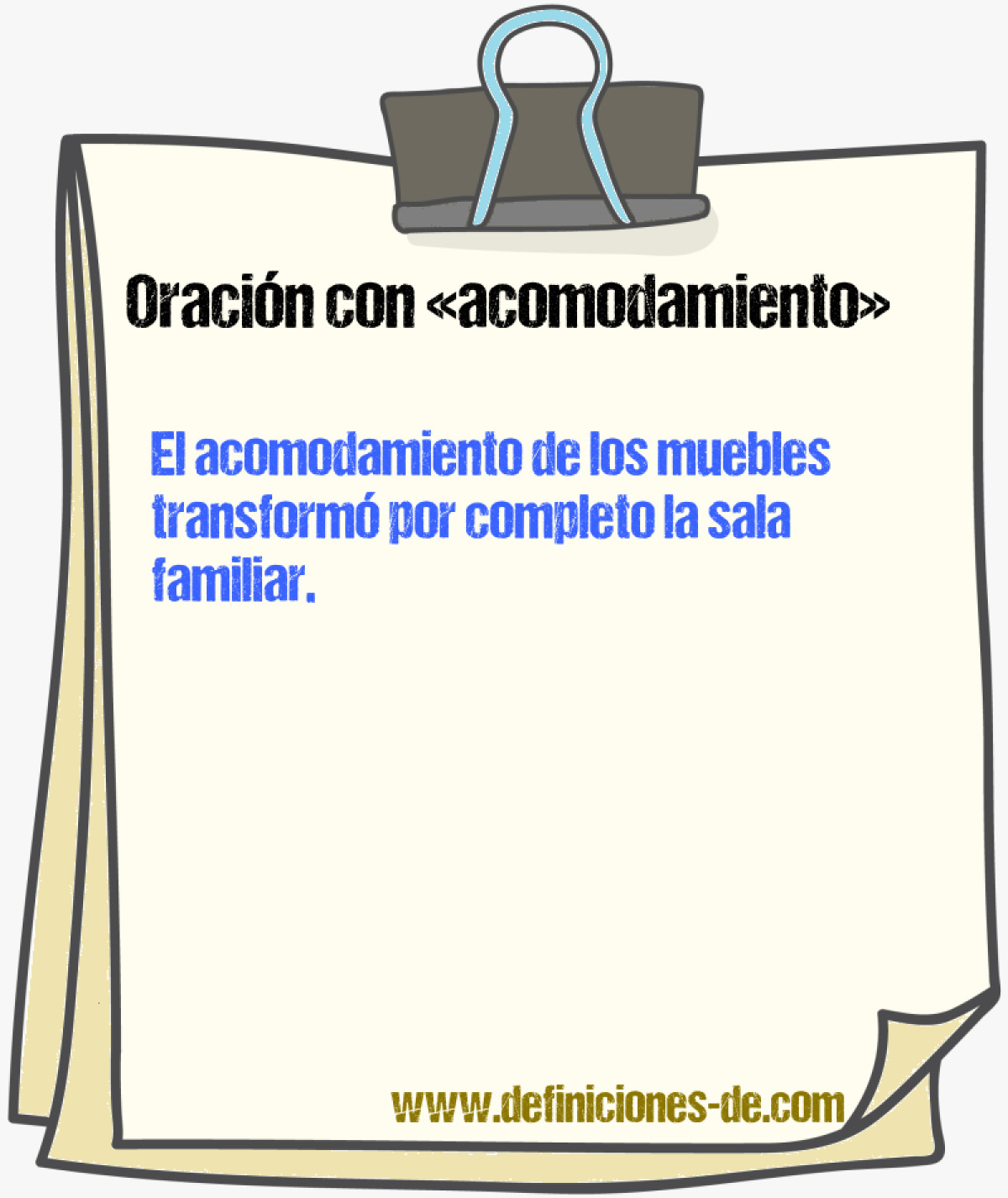 Ejemplos de oraciones con acomodamiento