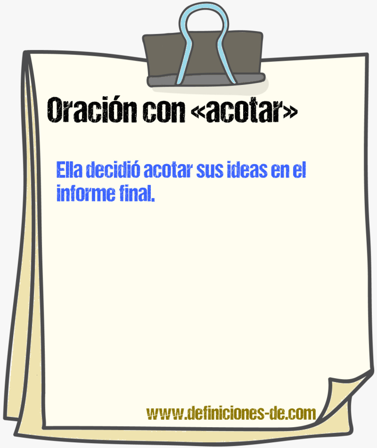 Ejemplos de oraciones con acotar