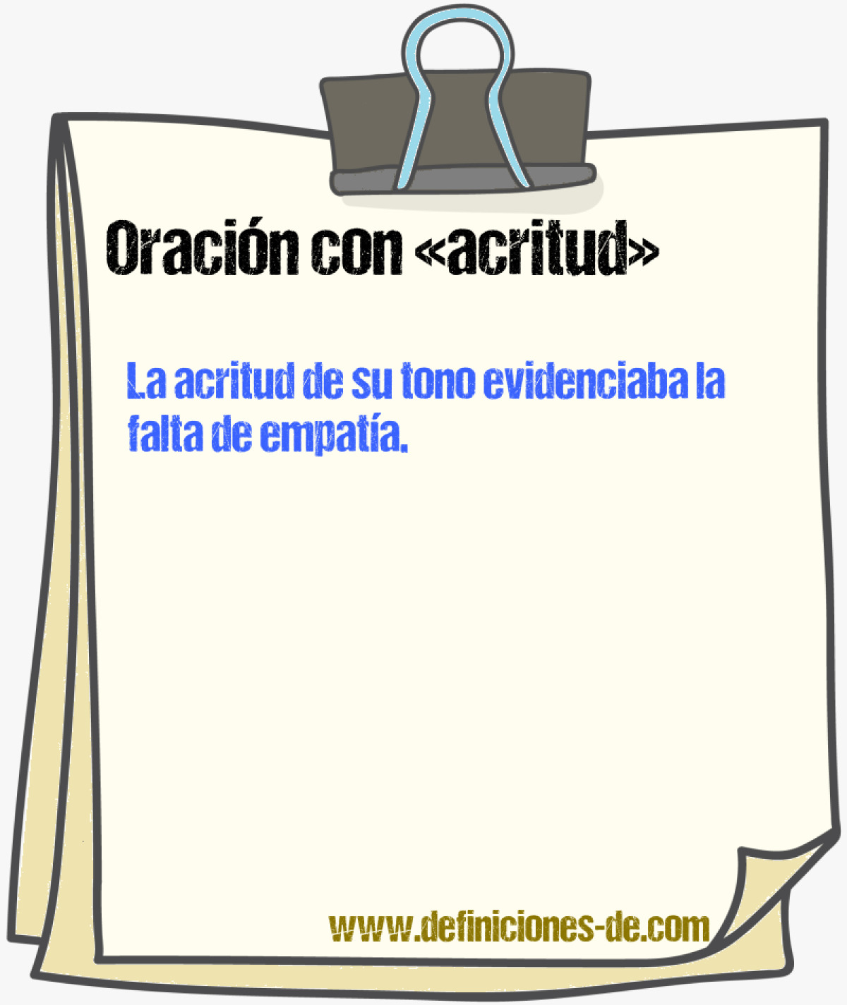 Ejemplos de oraciones con acritud