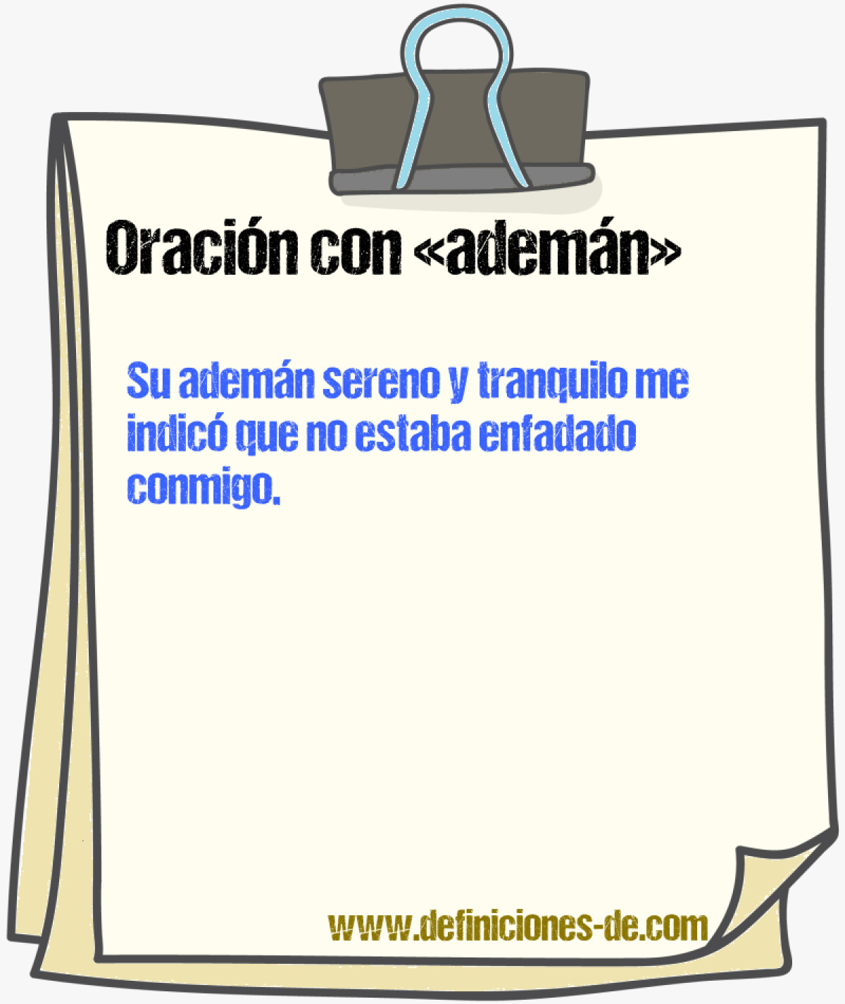 Ejemplos de oraciones con ademn