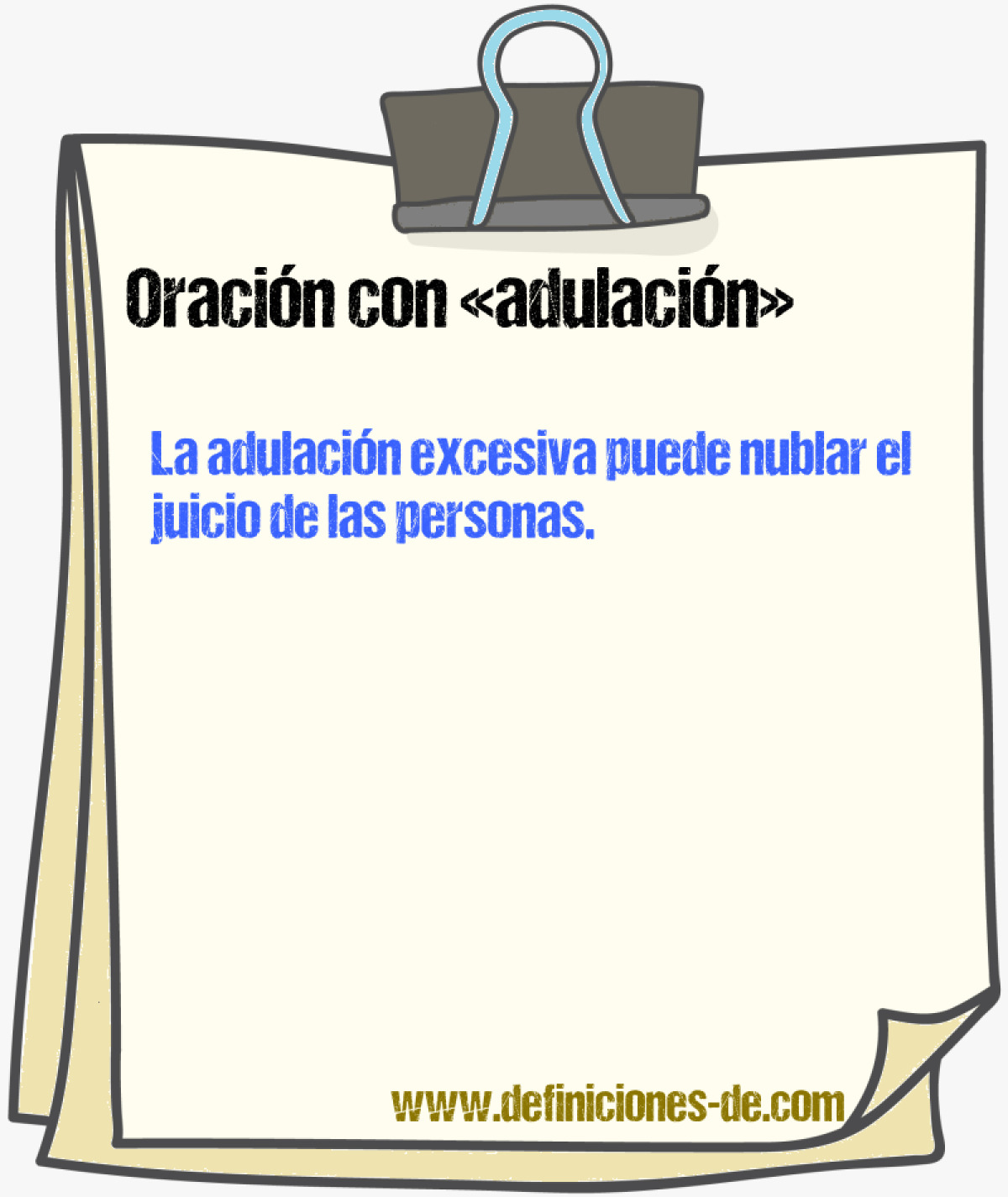 Ejemplos de oraciones con adulacin