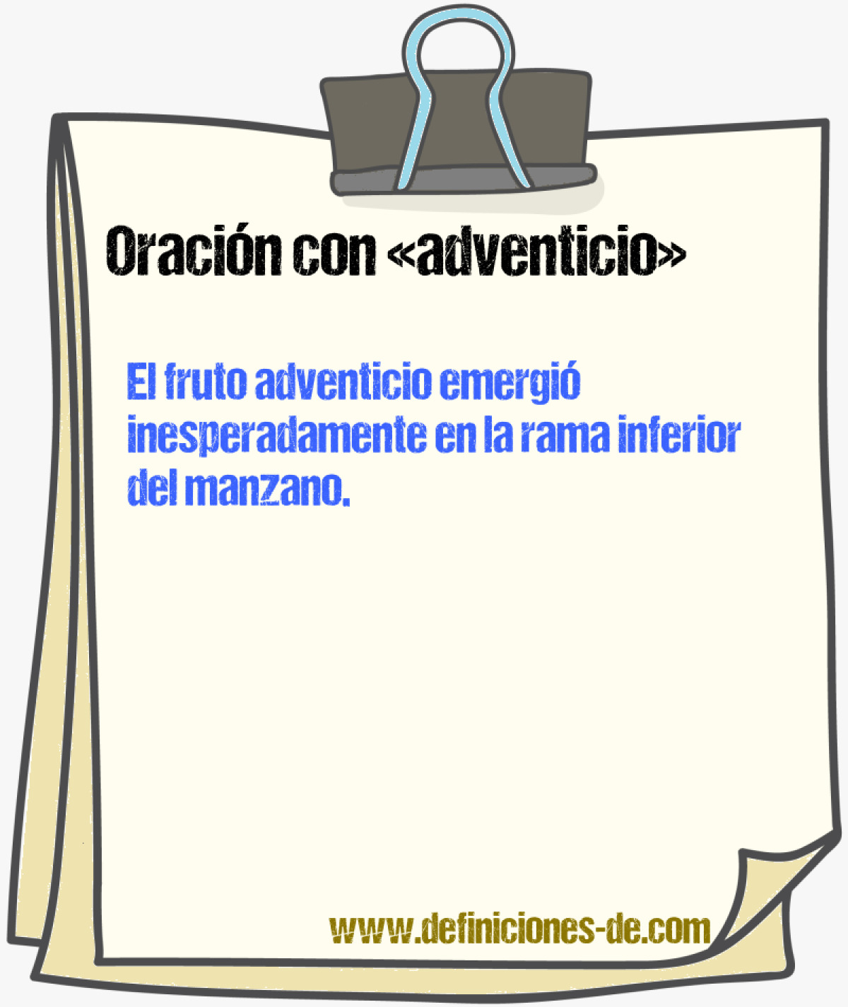 Ejemplos de oraciones con adventicio