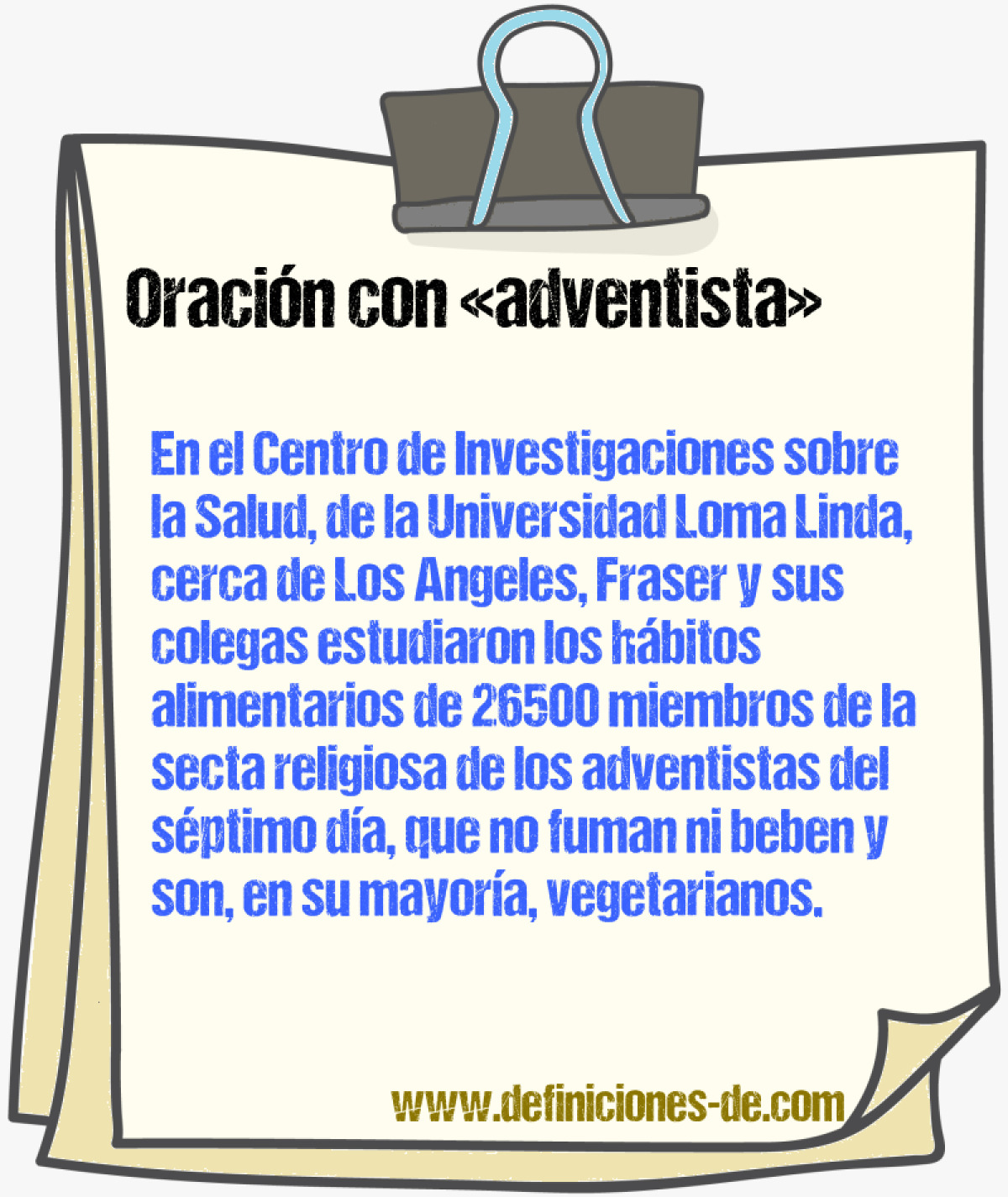 Ejemplos de oraciones con adventista