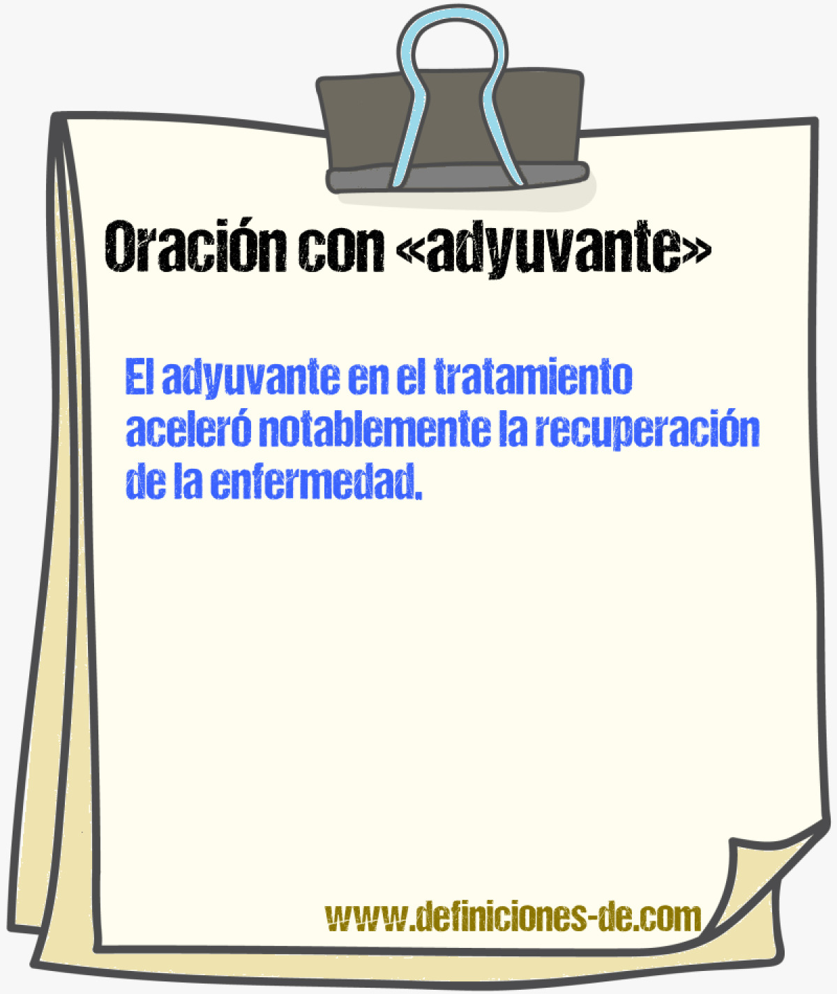 Ejemplos de oraciones con adyuvante